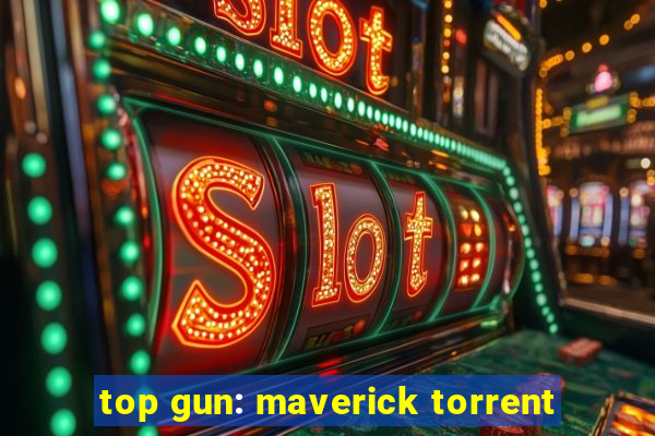 top gun: maverick torrent